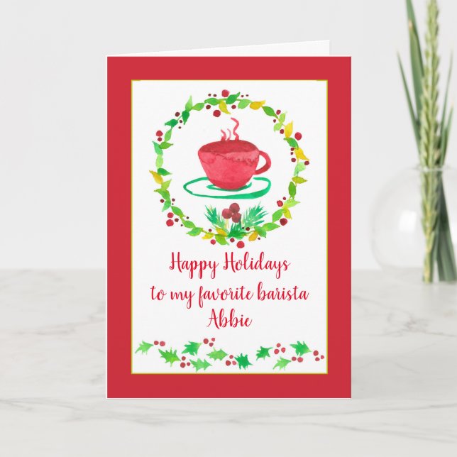 Happy Holidays Favorite Barista Kaffee Cup Karte (Vorderseite)