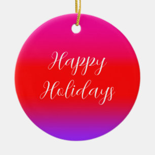 Happy Holidays Festive Magenta Red Lila Ombre Keramik Ornament