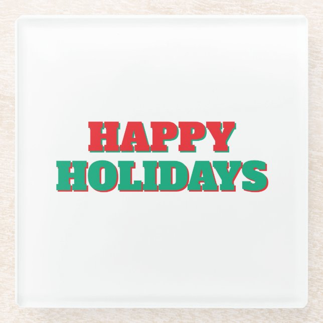 Happy Holidays Frohe Weihnachtszeit Glasuntersetzer (Vorderseite)