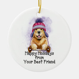 Happy Holidays from your Best Friend, Golden Keramik Ornament