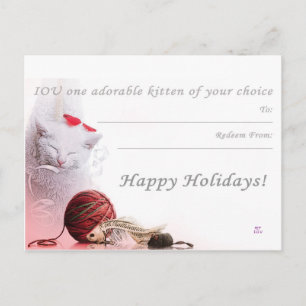 Happy Holidays I.O.U. a kitten Feiertagspostkarte
