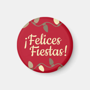 Happy Holidays in Spanish Language Felices Fiestas Magnet