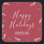 Happy Holidays Lovely Christmas Foliage Quadratischer Aufkleber<br><div class="desc">Das hübsche Weihnachtsdesign besticht durch den Happy Holidays-Text in einem wunderschönen Script-Schriftart,  umgeben von niedlichem Schnee und Schnee.</div>