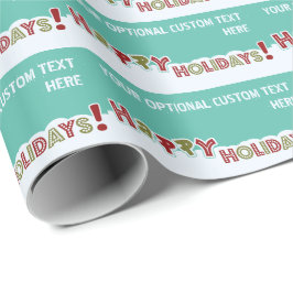 Happy Holidays Papier für benutzerdefinierte Textv Geschenkpapier