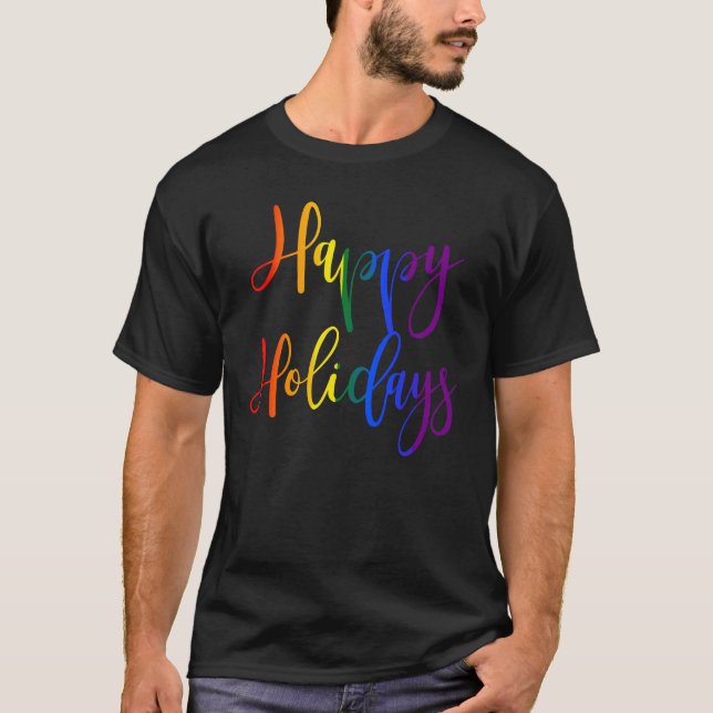 Happy Holidays Rainbow LGBTQ Gay Pride Weihnachten T-Shirt (Vorderseite)