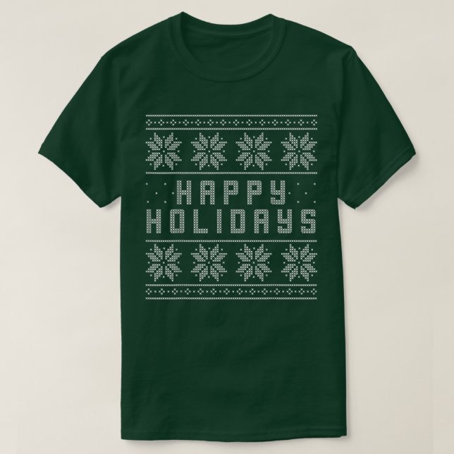 Happy Holidays Ugly Sweater , Funny Party Geschenk T-Shirt (Design vorne)