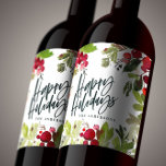 Happy holidays watercolor floral script weinetikett<br><div class="desc">Happy holidays watercolor floral foliage script text Holiday design. Part of a collection. Ideal a holiday or Christmas party gift.</div>