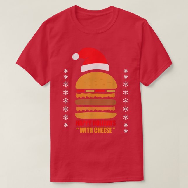 Happy Holidays With Cheese Funny Pizza Christmas  T-Shirt (Design vorne)
