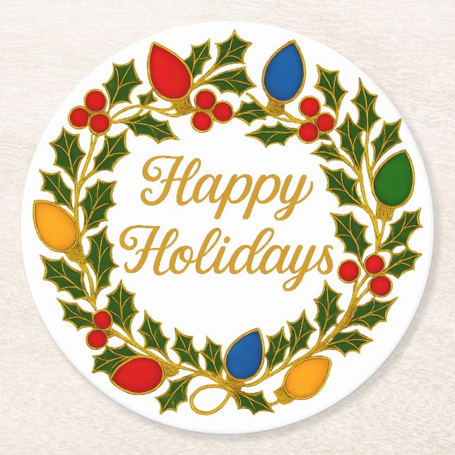 Happy Holidays Wreath Christmas Lights and Holly Runder Pappuntersetzer (Vorderseite)