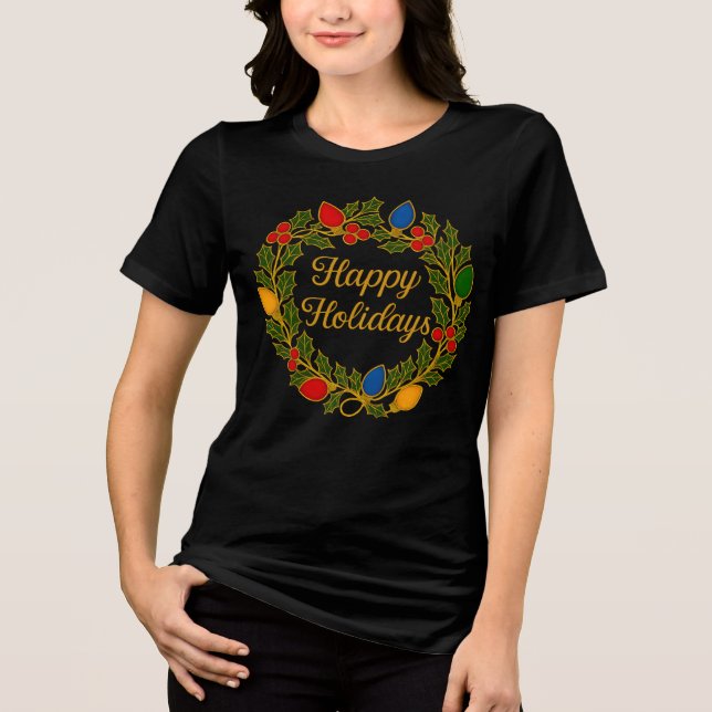 Happy Holidays Wreath Christmas Lights and Holly Tri-Blend Shirt (Vorderseite)