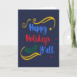 Happy Holidays Y'all, Funny Christmas Design, ZSG Feiertagskarte