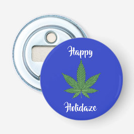 Happy Holidaze Weed Leaf Urlaub Personalisiert Flaschenöffner