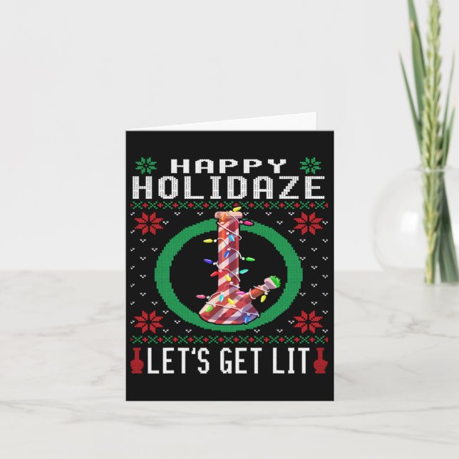 Happy Holidaze Weed Ugly Sweater Weihnachts-T-Shir Karte (Vorderseite)