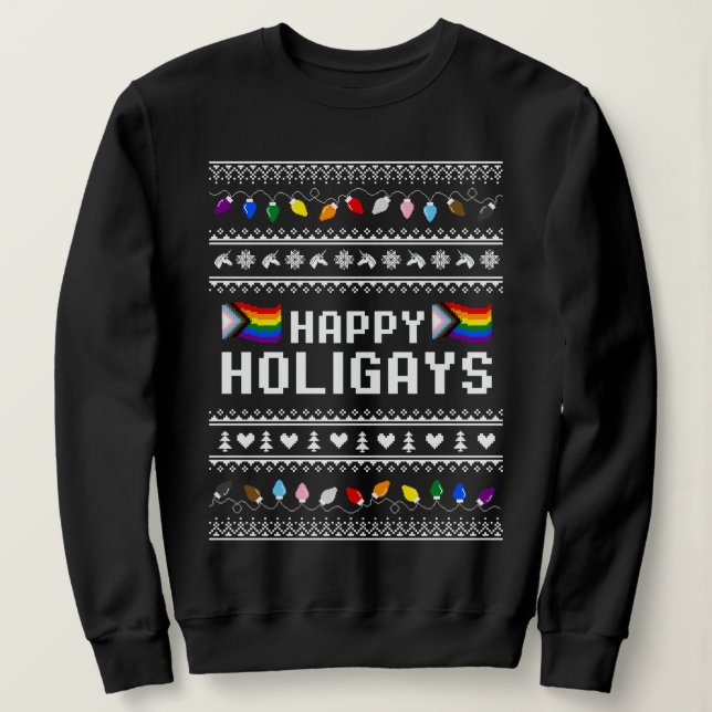 Happy Holigays Progress Prix Ugly Sweater Sweatshirt (Design vorne)