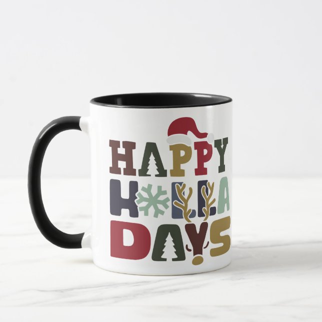 HAPPY HOLLA DAYS TASSE (Links)