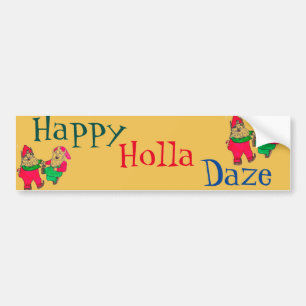 HAPPY HOLLA DAZE bumpersticker Autoaufkleber