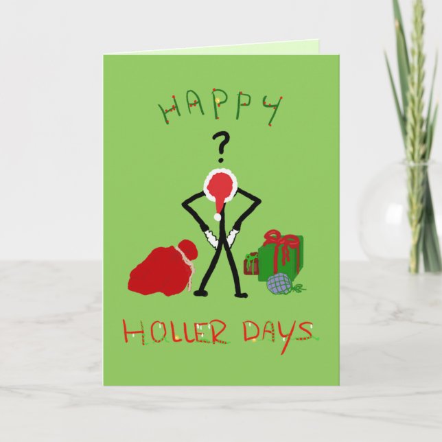Happy Hollerdays 2 - gebrochen zu Weihnachten. Karte (Vorderseite)