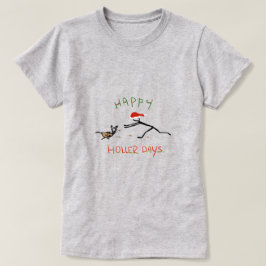 Happy Hollerdays 3 - einen Truthahn jagen. T-Shirt