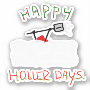 Happy Hollerdays 5 - Schneeschuhen. Aufkleber