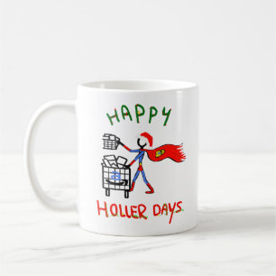 Happy Hollerdays 8 - bestellen Sie Picker. Kaffeetasse