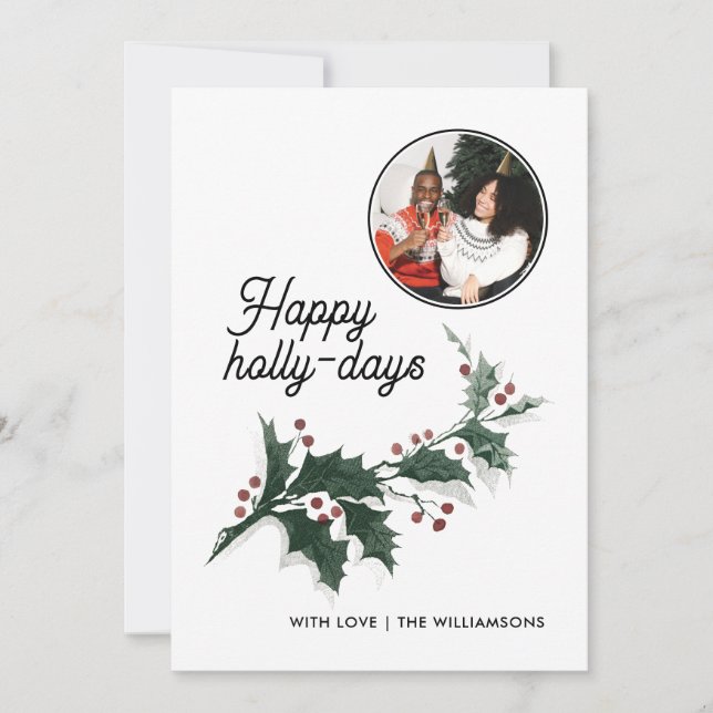 Happy Holly Days Familienurlaub Foto Karte (Vorderseite)