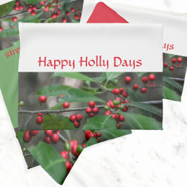 Happy Holly Days Red Berries Fotografy Holiday Geschirrtuch