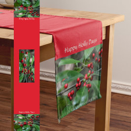 Happy Holly Days Red Berries Fotografy Holiday Mittelgroßer Tischläufer