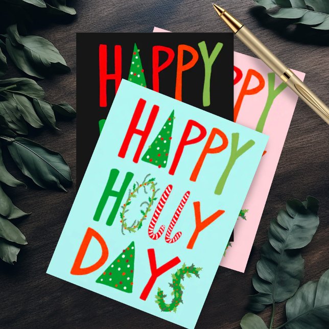 HAPPY HOLLY DAYS Sweet Holiday Xmas Weihnachten Postkarte (Happy Holly Days cute quirky handmade Christmas postcard)