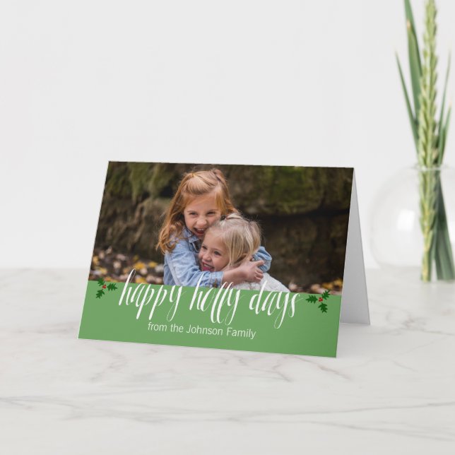 Happy Holly Days vom ______ Familienurlaub Karte (Vorderseite)