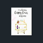Happy Hour bei Zuhause I Leinwanddruck<br><div class="desc">Happy Hour auf Zuhause I von Victoria Borges</div>