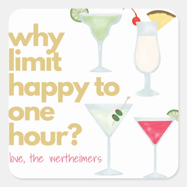 Happy Hour Geschenksticker Quadratischer Aufkleber (Vorderseite)