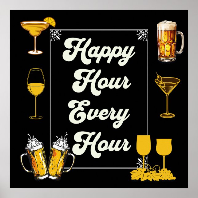 Happy Hour jede Stunde Pub Poster (Vorne)