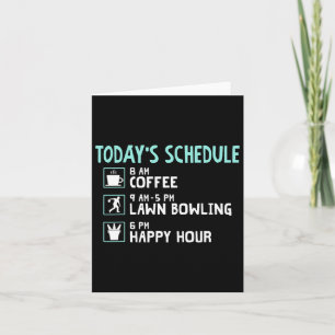 Happy Hour Lawn Bowling Shirt - Funny Lawn Bowling Karte