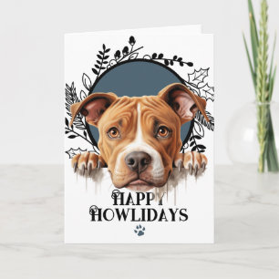 Happy Howlidays American Pit Bull Terrier Feiertagskarte