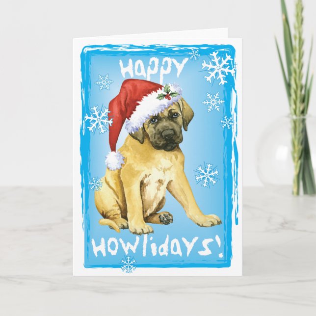 Happy Howlidays Mastiff Feiertagskarte (Vorderseite)