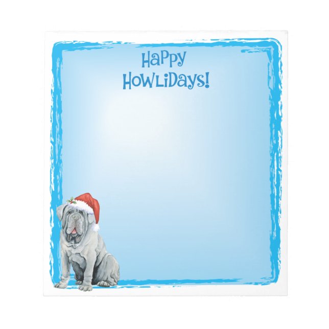 Happy Howlidays Neapolitan Mastiff Notepad Notizblock (Vorderseite)