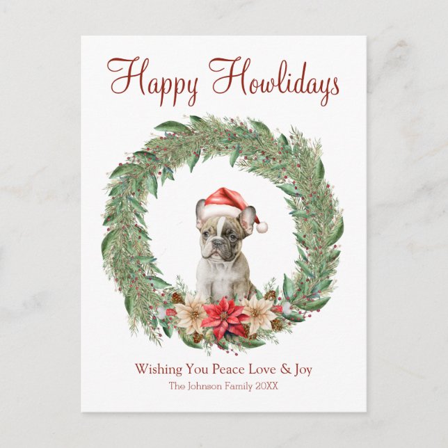 Happy Howlidays Niedlich French Bulldog Feiertagspostkarte (Vorderseite)