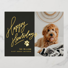 Happy Howlidays Pet Foto Weihnachten Folien Feiertagspostkarte