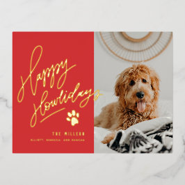 Happy Howlidays Pet Foto Weihnachten Folien Feiertagspostkarte