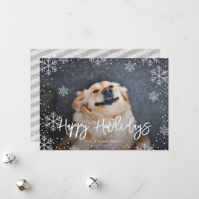Happy Howlidays Silver Snowflakes Foto Feiertagskarte (Vorderseite/Rückseite Beispiel)