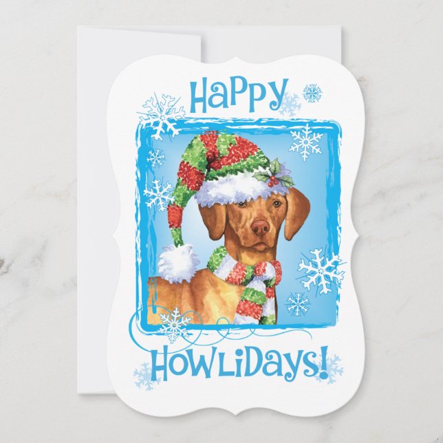 Happy Howlidays Vizsla Feiertagskarte (Vorderseite)