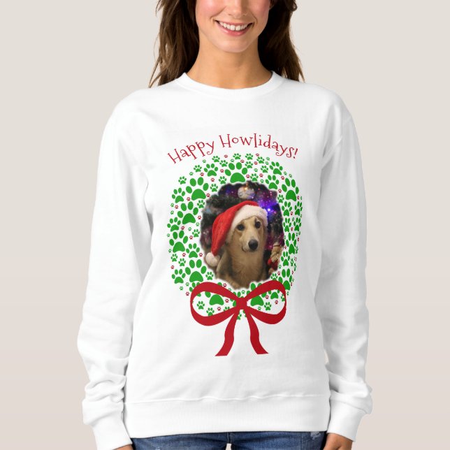 Happy Howlidays Weihnachts-Spaß Wreath Foto Rahmen Sweatshirt (Vorderseite)