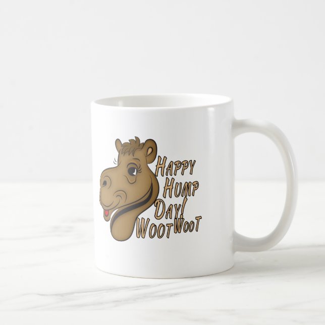 Happy Hump Day Woot Woot Kaffeetasse (Rechts)