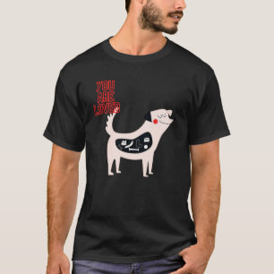 Happy Hungry Hund Sie sind lieben Tier beobachten  T-Shirt