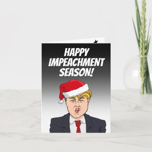 Happy Impeachment Season von Donald Trump Karte (Vorderseite)