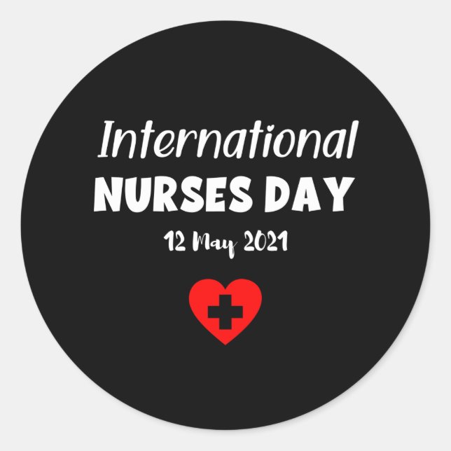 Happy International Nurses Day - 12. Mai 2021 Runder Aufkleber (Vorderseite)