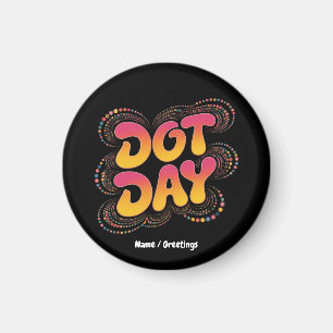Happy International Polka Dot Day Women Girls Magnet