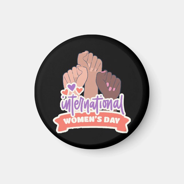 Happy International Women's Day Magnet (Vorne)