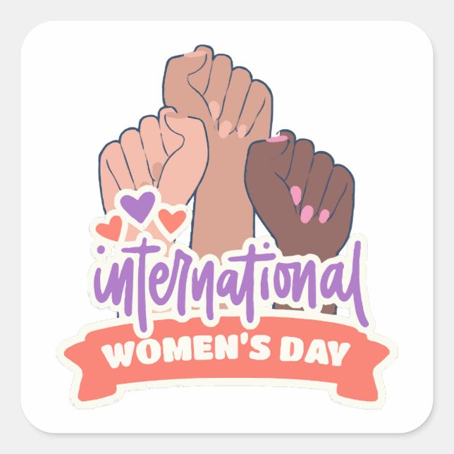 Happy International Women's Day Quadratischer Aufkleber (Vorderseite)