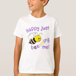 Happy Just Beeeeeeing Me NB Nonbinary Bee T-Shirt